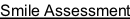 Smile Assessment